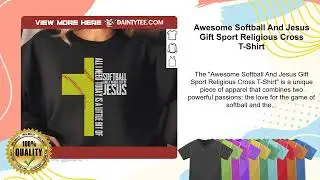 Awesome Softball And Jesus Gift Sport Religious Cross T-Shirt