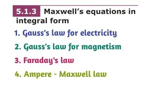 Maxwell's equation in integral form | Unit 5 EM Waves | 12 Physics Samacheer kalvi.