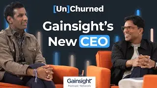 144. Gainsight's New CEO ft Nick Mehta and Chuck Ganapathi