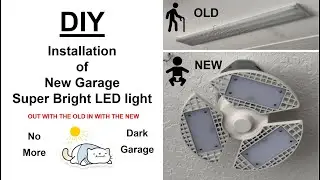 DIY replacement of old outdated florescence garage Light with new super bright LED light.