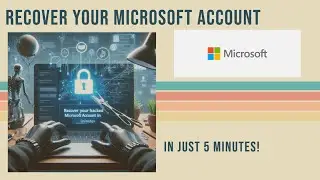 How to RECOVER a Hacked Microsoft account the Easy Way in Just 5 MINUTES!