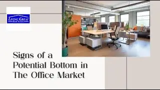 Signs the Office Real Estate Market Is Bottoming Out | 2025 CRE Recovery Update