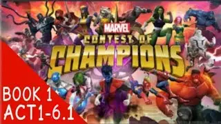 Marvel Contest Of Champions Book 1 Act-1 Chapter 1-6.1(Up Side)