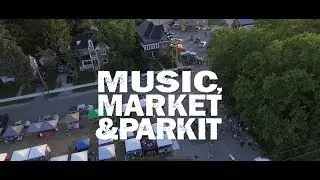 Music, Market & Park It in Stayner Ontario!