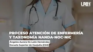 Proceso Atención de Enfermería y Taxonomía NANDA NOC NIC