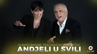 Slavko Banjac feat. Marija Milenković - Anđeli u svili | [Official Music Video]
