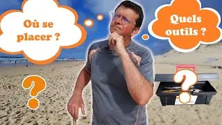 Quels outils pour faire des châteaux de sable  ? (et où se placer !)