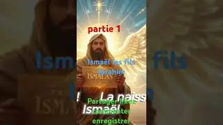les proph&egrave;tes Isma&euml;l les fils d'Ibrahim #rapfrancais