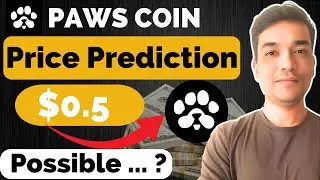 PAWS Coin Price Prediction | PAWS Coin Binance Listing | PAWS Coin Price | PAWS Airdrop Listing Date