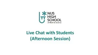 Live Chat with Students (e-Open House Afternoon Session)