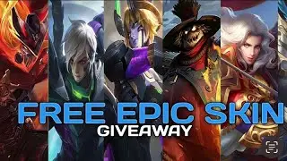 Come and get free Epic Skin Giveaway -Mlbb 2023