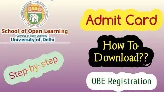 How To Download Admit Card l SOL 3rd & 5th Semester l OBE Registration l #Gopalsharmashow