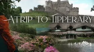 A Trip To County Tipperary Ireland - Featuring Cahir Castle, Swiss Cottage, The Vee, Rock of Cashel