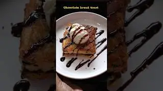 Chocolate bread toast 😍|#shorts #dessert #chocolate #short #breakfast #easyrecipe