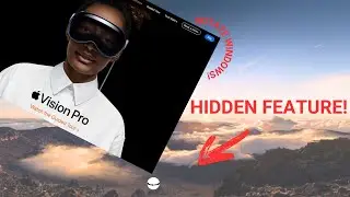 HIDDEN FEATURE in Apple Vision Pro - How to Tilt Windows with Apple Vision Pro