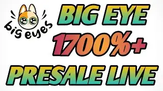💥BIG EYE COIN 1700%✓ || BIG EYE INFINITY PRESALE LIVE || BIG EYE COIN PRICE PREDICTION🚀🚀