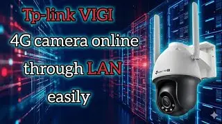 Tp-link 4G camera online by LAN | 4g camera online without SIM