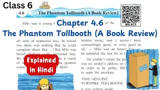 The Phantom Tollbooth (A Book Review) | Chapter 4.6 | English class 6 | Hindi Explanation | MH Board