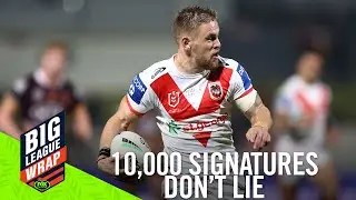 10,000 Signatures DON'T lie | Why Don't the Dragons want Dufty? | Big League Wrap