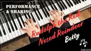 Ms Betty鋼琴彈唱Rudolph the Red-Nosed Reindeer，小朋友跟唱笑翻全場🎄✨