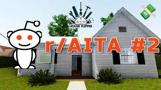 Reddit Story #2 The ALWAYS Forgotten Wallet SCAMMER SIL - Let's Play House Flipper
