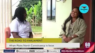 Afram Plains North MP confident of victory as constituents cry over bad roads | Campaign Trail
