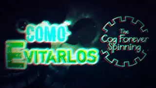 Como Evitar a los Animatronicos de The Cog Forever Spinning [Running in the 80's Rebooted]