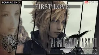 Final Fantasy VII Advent Children - First Love - Utada Hikaru 宇多田光