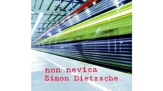 Simon Dietzsche - Non Nevica (official video)