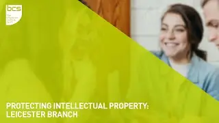 Protecting intellectual property | Leicester branch