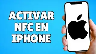 C&oacute;mo Activar Nfc en Iphone y Configurarlo (Tutorial Sencillo para Principiantes)