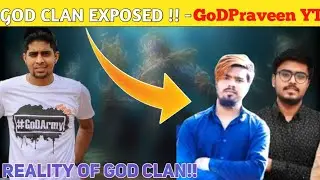 &lrm;&lrm;​&nbsp;@GoDPraveen YT&nbsp; Exposed!! | GoD Clan Again Exposed!! | &nbsp;@GoD AD YT&nbsp; &nbsp;@GoDHarshit YT&nbsp;||