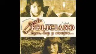 Samba pa' ti, Jos&eacute; Feliciano, Ayer, hoy y siempre