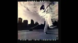 Henry Gross - Only One