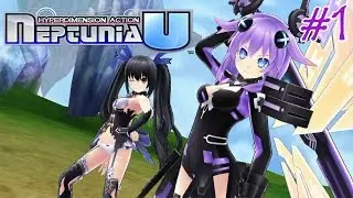 Hyperdimension Neptunia U: Action Unleashed - CPU Walkthrough Part 1 {English, Full 1080p HD}