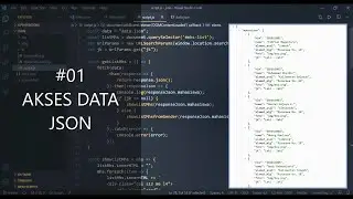 Belajar Menjadi Front End Web Developer - Akses File JSON dengan Javascript