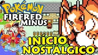 Pok&eacute;mon Fire Red Minus (Hack Rom) - O In&iacute;cio do FireRed Cl&aacute;ssico com Gr&aacute;ficos de Pok&eacute;mon Gold?!