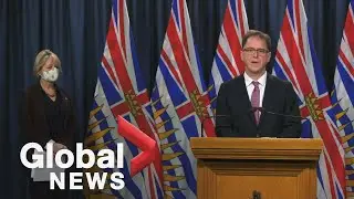 Coronavirus: BC reports 21 new COVID-19 deaths, 673 new cases | FULL