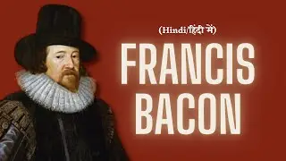 Francis Bacon (HINDI/हिंदी में)