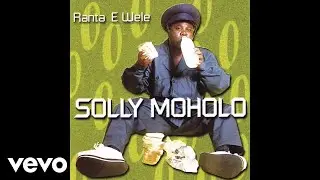 Solly Moholo - Moholo Nnyale (Official Audio)