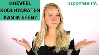 Aanbevolen Dagelijkse Hoeveelheid Koolhydraten - Hoeveel Koolhydraten Moet Ik Eten?
