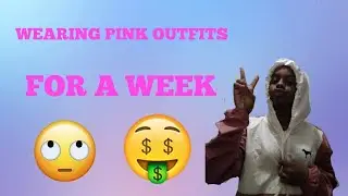 Wearing PINK for a week