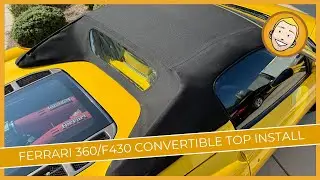 Ferrari 360/F430 Spider Convertible Top and Headliner Installation
