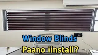 Paano Mag Install ng Korean Blinds  |  DIY Window Blinds Installation