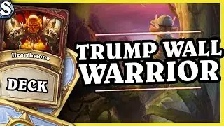 TRUMP WALL WARRIOR - Hearthstone Deck Std (KotFT)
