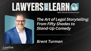 #25 The Art of Legal Storytelling: From Fifty Shades to Stand-Up Comedy