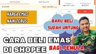 Harga emas naik terus begini Cara beli emas di shopee untuk pemula biar untung banyak