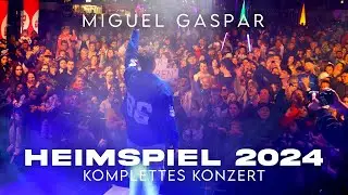 Miguel Gaspar - Das Heimspiel 2024 (komplettes Konzert)