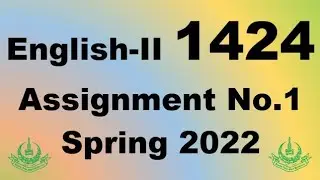 AIOU Code 1424 Solved Assignment No.1 Spring 2022