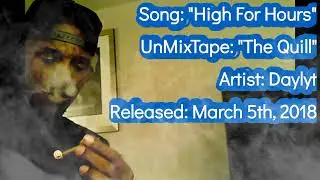 Daylyt - High For Hours (Lyrics)*EXPLICIT
